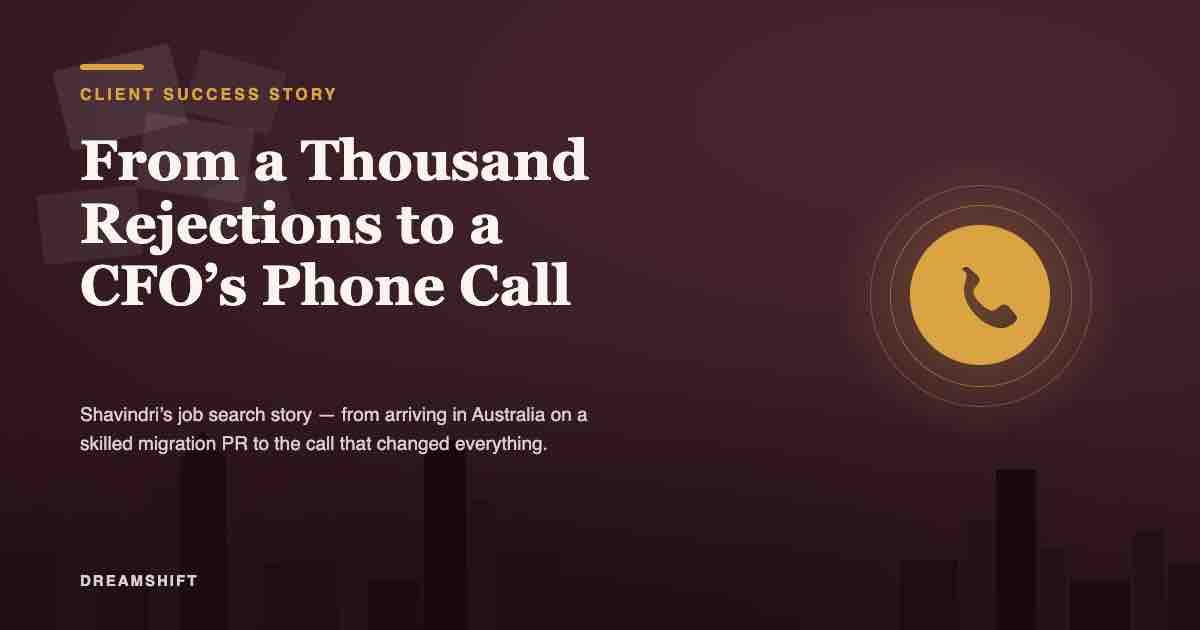 Job search in Australia — Shavindri's story from 1,000 rejections to a CFO's phone call